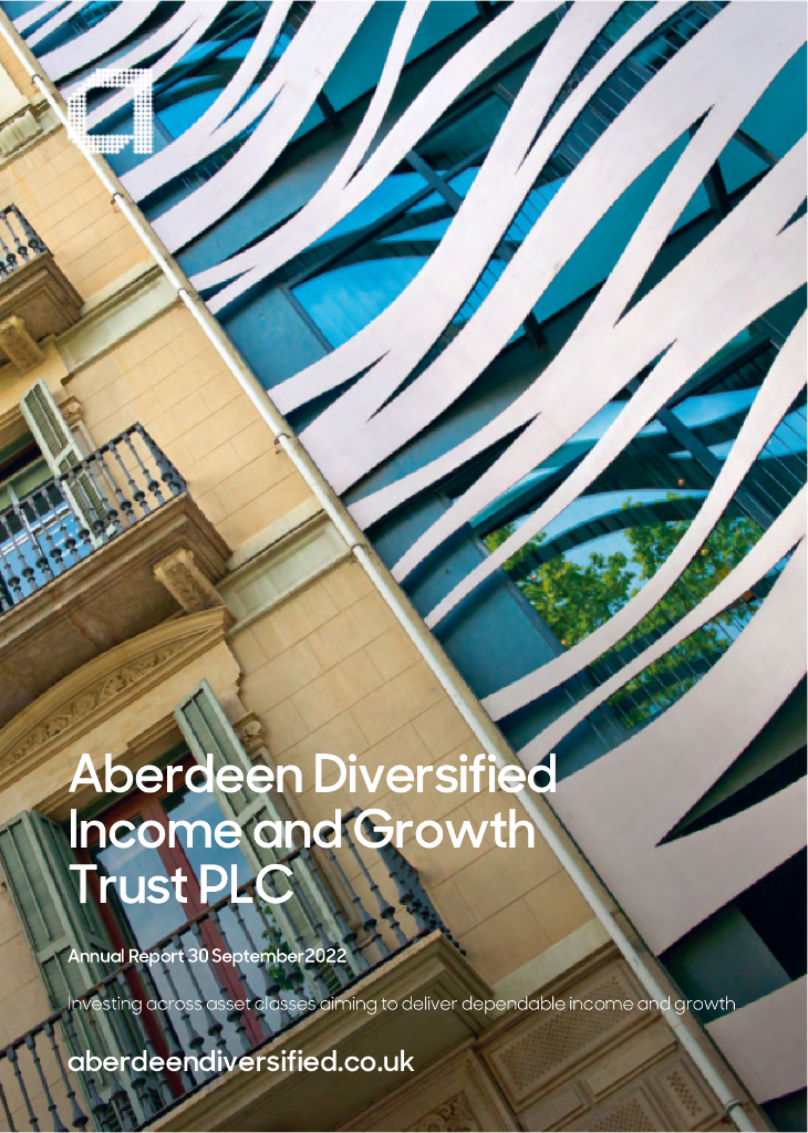 Aberdeen Diversified Income And Growth Trust plc（ADIG）2022财年年度报告（英文版）