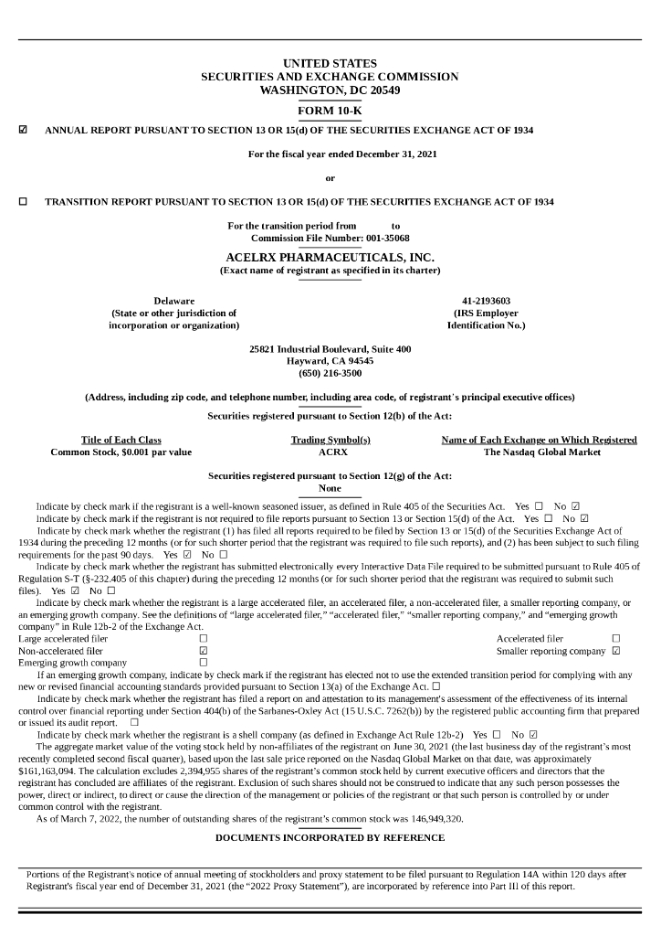 Acelrx Pharmaceuticals（ACRX）2021财年年度报告（英文版）