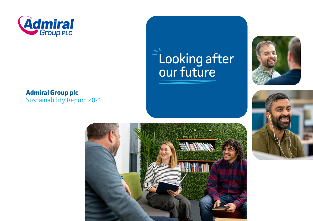 Admiral Group PLC（ADM）2021年可持续发展报告（英文版）