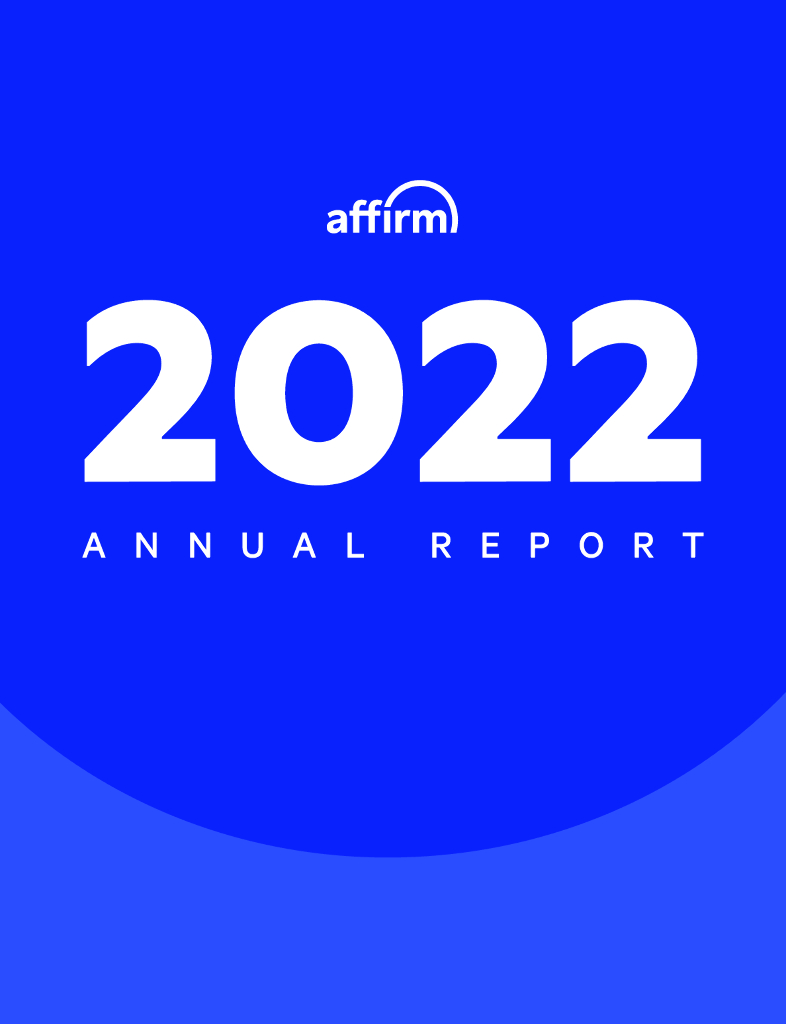 Affirm Holdings, Inc.（AFRM）2022财年年度报告（英文版）