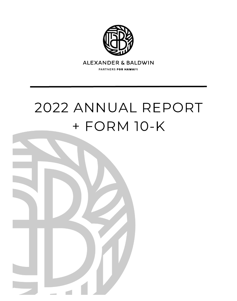 Alexander & Baldwin, Inc.（ALEX）2022财年年度报告（英文版）