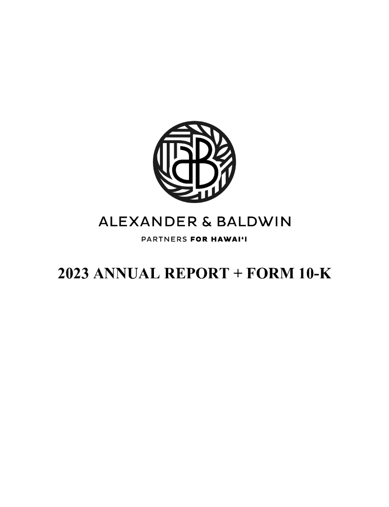 Alexander & Baldwin, Inc.（ALEX）2023财年年度报告（英文版）