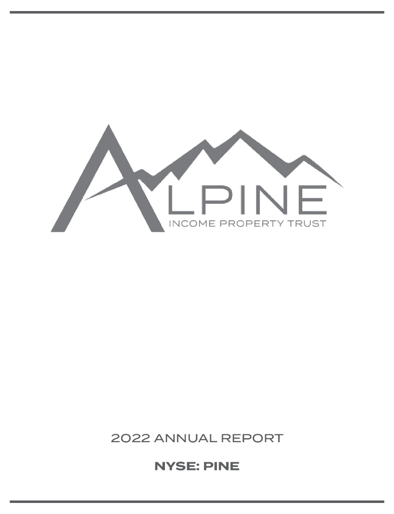 Alpine Income Property Trust, Inc.（PINE）2022财年年度报告（英文版）