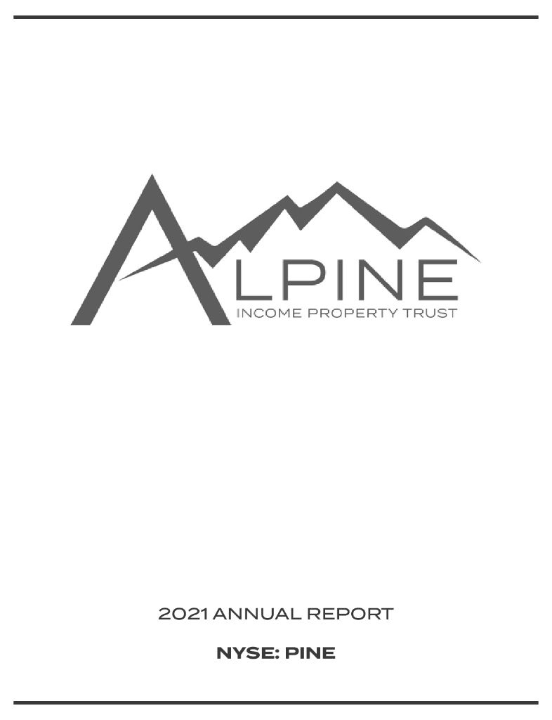 Alpine Income Property Trust, Inc.（PINE）2021财年年度报告（英文版）