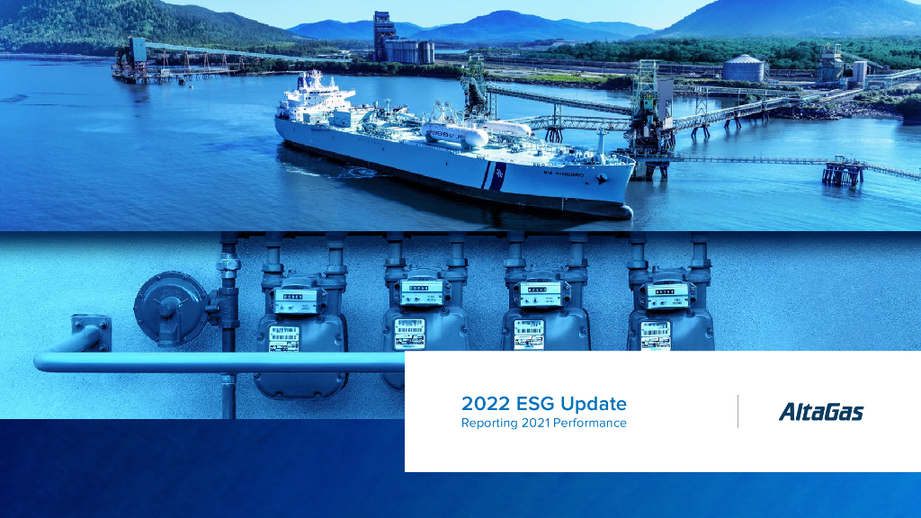 AltaGas Ltd.（ALA）2022年ESG报告（英文版）