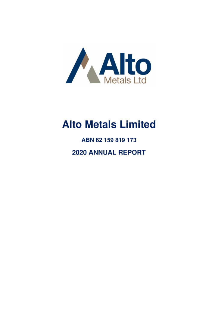 Alto Metals Limited（AME）2020财年年度报告（英文版）