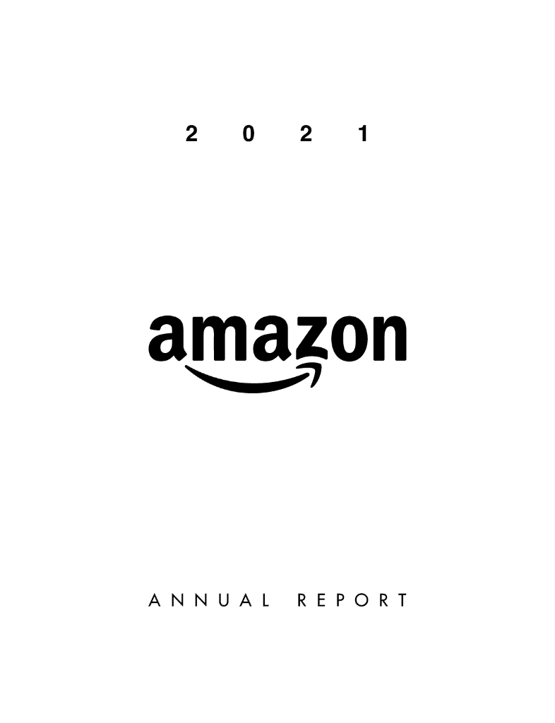 Amazon.com Inc.（AMZN）2021财年年度报告（英文版）