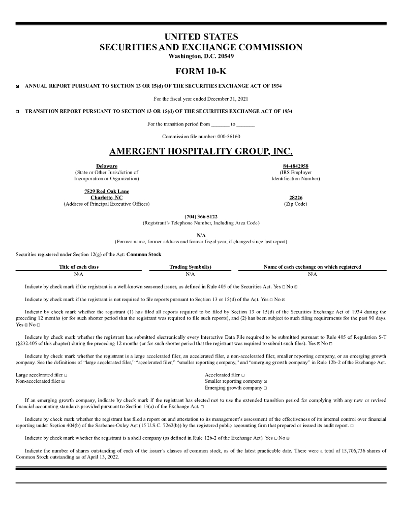 Amergent Hospitality Group, Inc.（AMHG）2021财年年度报告（英文版）