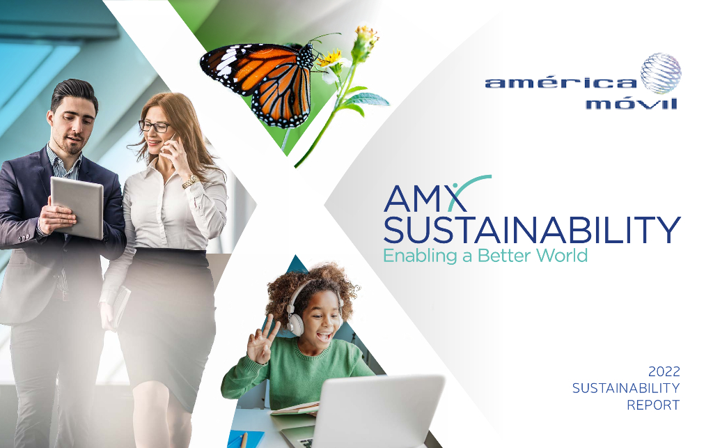 America Movil, S.A.B. de C.V.（AMX）2022年可持续发展报告（英文版）