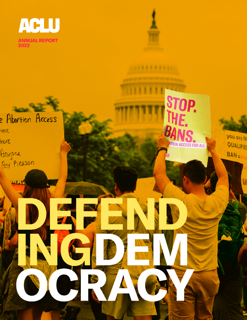 American Civil Liberties Union 2022财年年度报告（英文版）