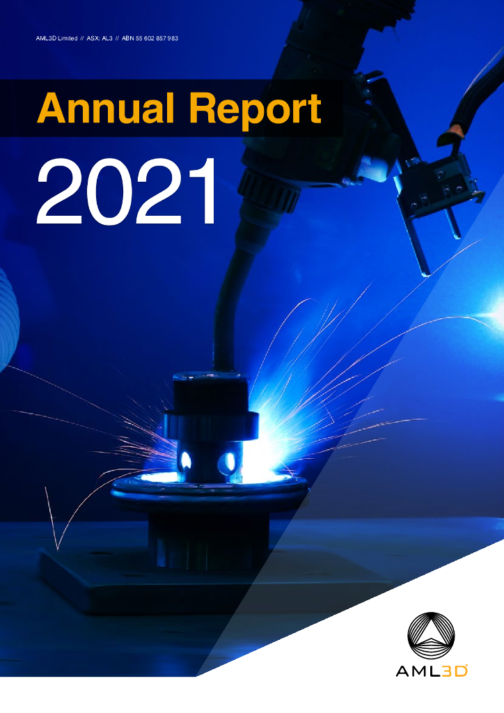 AML3D Limited（AL3）2021财年年度报告（英文版）
