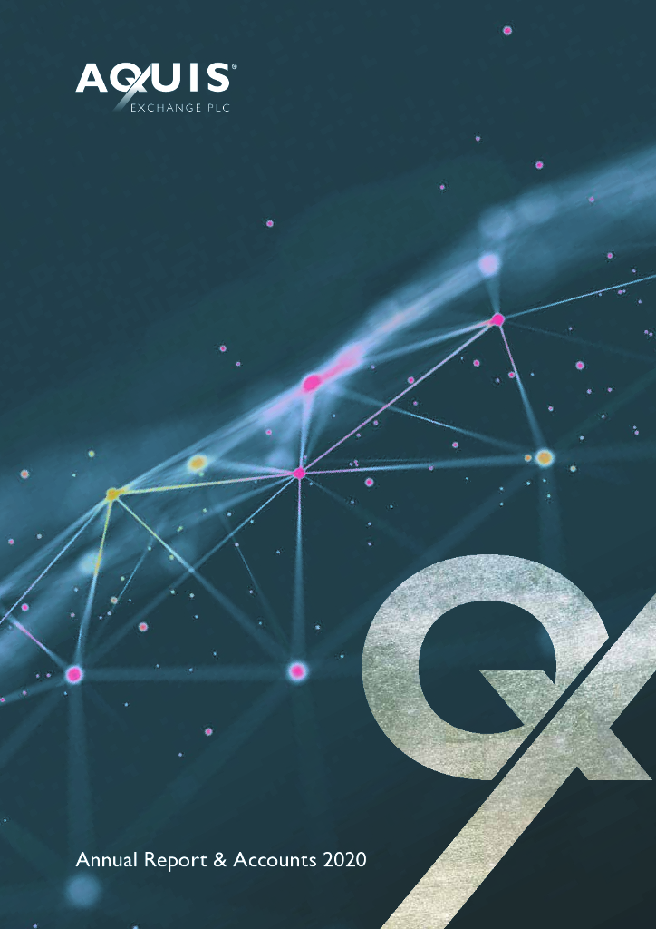 Aquis Exchange Plc（AQX）2020财年年度报告（英文版）
