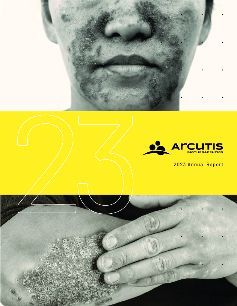 Arcutis Biotherapeutics, Inc.（ARQT）2023财年年度报告（英文版）