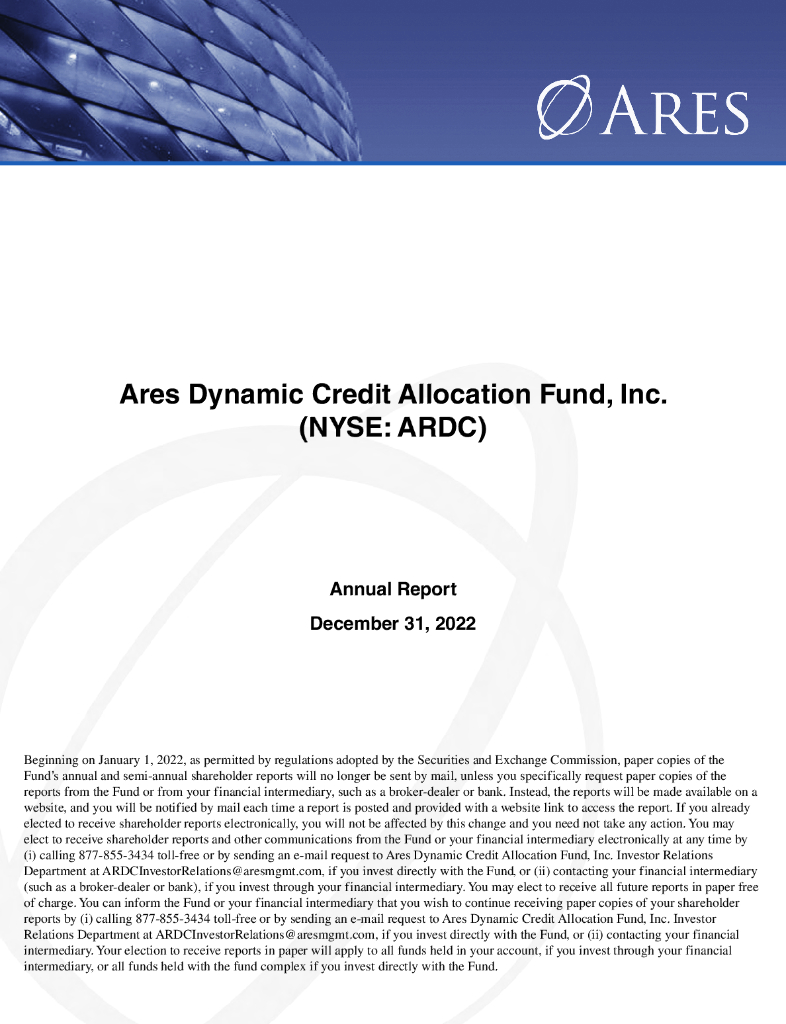 Ares Dynamic Credit Allocation Fund, Inc.（ARDC）2022财年年度报告（英文版）
