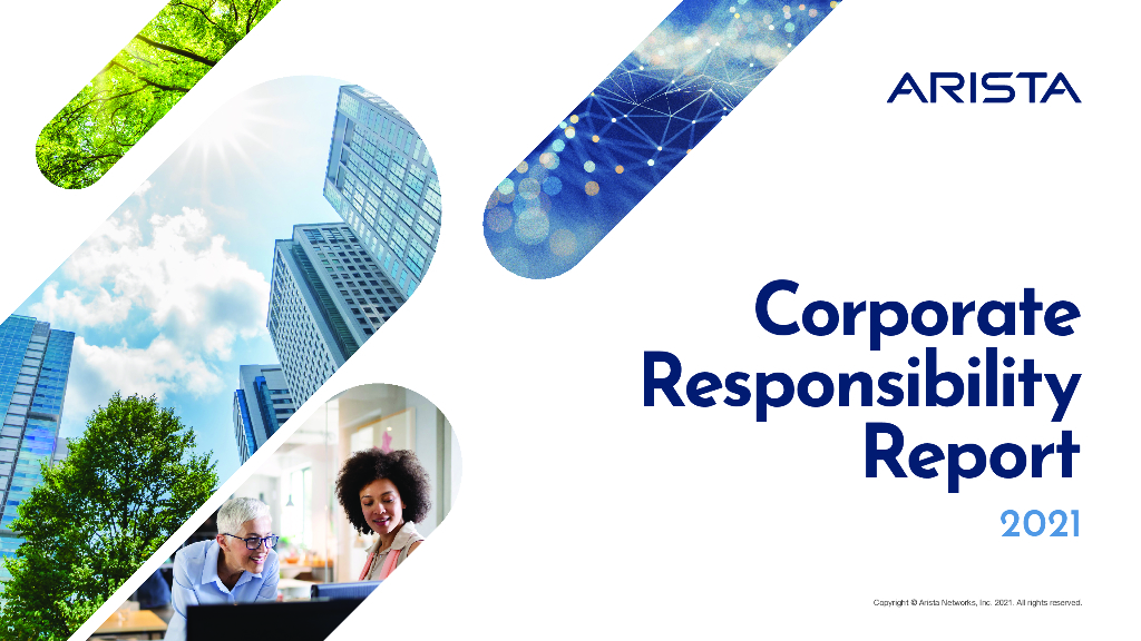 Arista Networks Inc（ANET）2021年社会责任报告（英文版）
