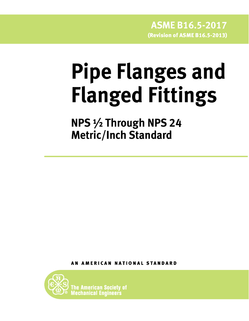 ASME-B16.5-2017（EN）管道法兰及法兰配件-NPS12~NPS24米制英制标准（英文版）
