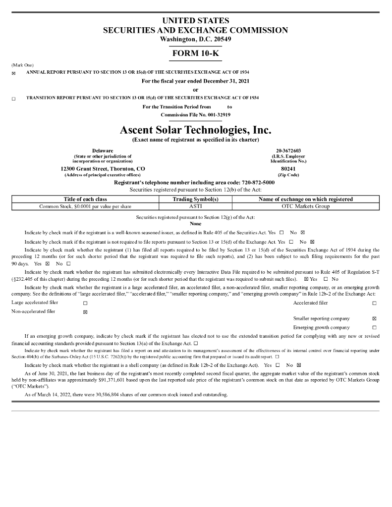 Ascent Solar Technologies, Inc.（ASTI）2021财年年度报告（英文版）
