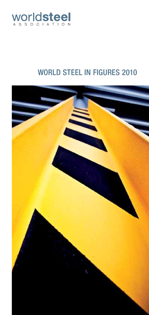 世界钢铁协会：2010年世界钢铁统计数据报告（英文版）