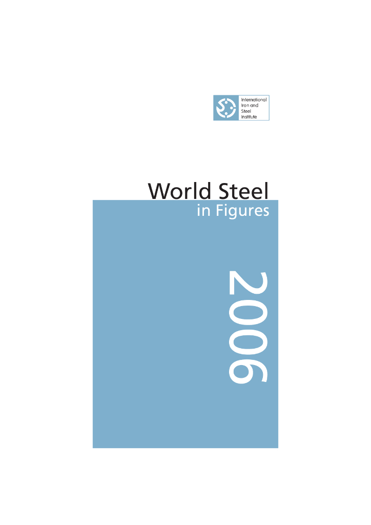 世界钢铁协会：2006年世界钢铁统计数据报告（英文版）