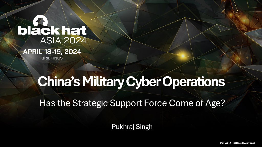 Asia-24-Singh-ChinasMilitaryCyberOperationsHas