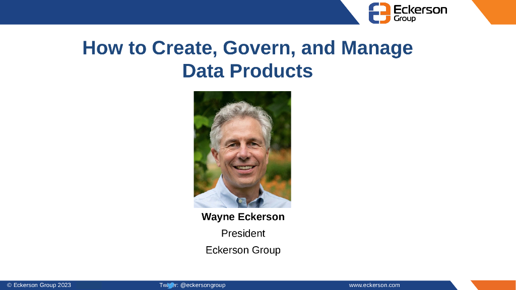 How to Create,Govern,and Manage Data Products_Overcoming Data Silos_Eckerson
