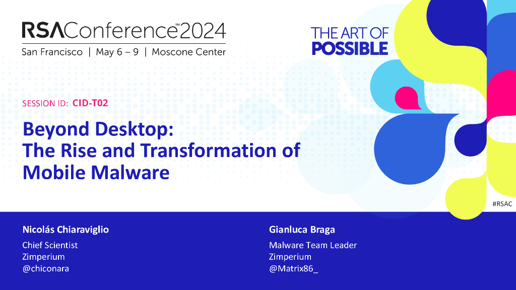 2024_USA24_CID T02_01：Beyond Desktop The rise and transformation of mobile malware