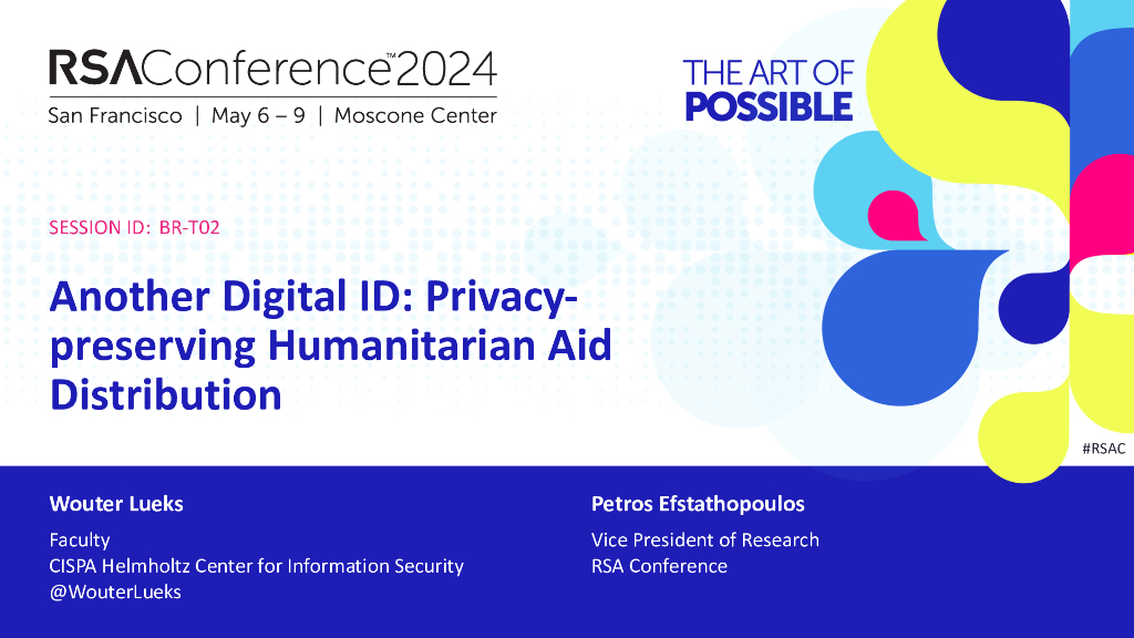 2024_USA24_BR T02_01：Another Digital ID Privacy preserving Humanitarian Aid Distribution