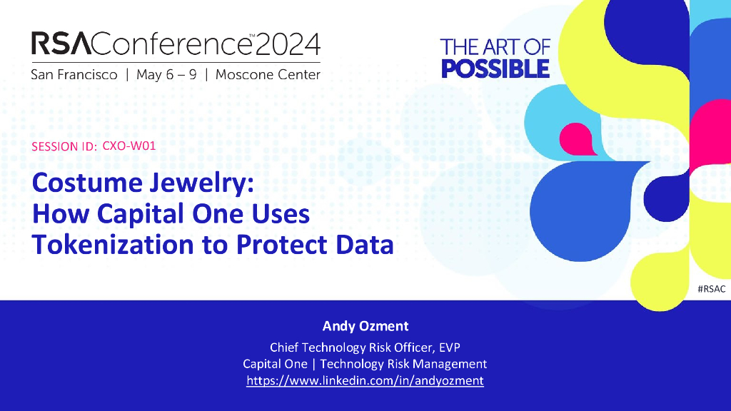 2024_USA24_CXO W01_01：Costume Jewelry How Capital One Uses_Tokenization to Protect Data