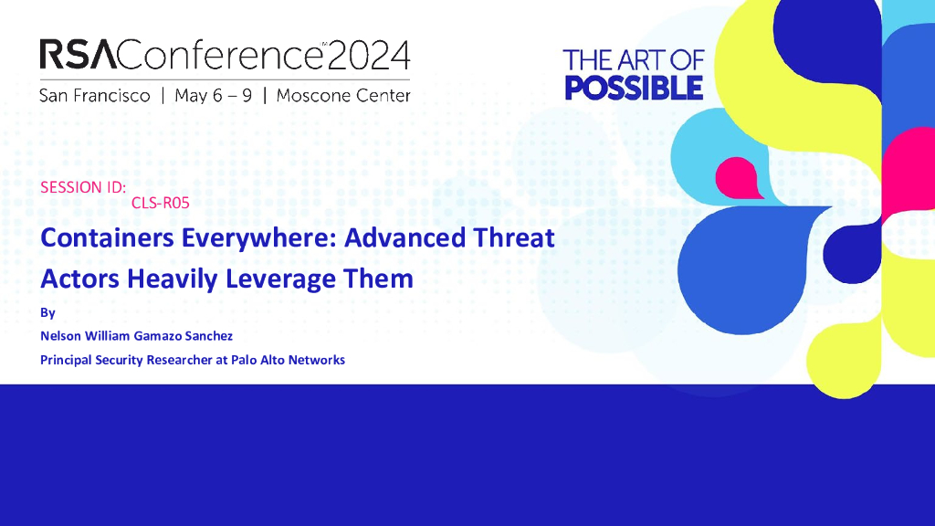 2024_USA24_CLS-R05_01_Containers-Everywhere-Advanced-Threat-Actors-Heavily-Leverage-Them