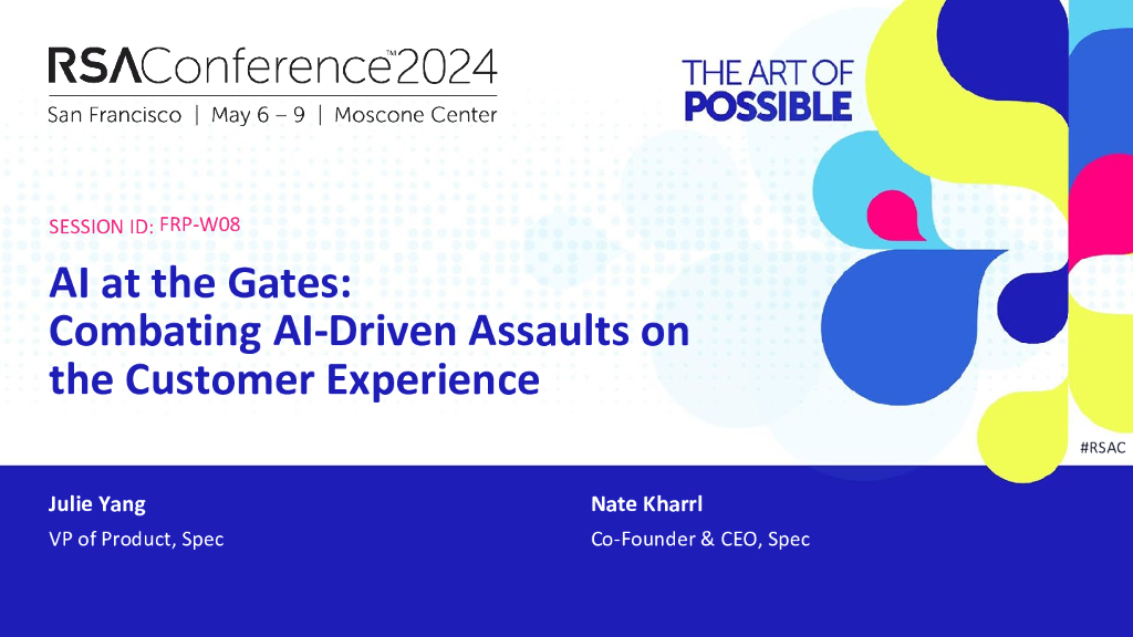 2024_USA24_FRP W08_01：AI at the Gates Combating AI Driven Assaults on the Customer Experience