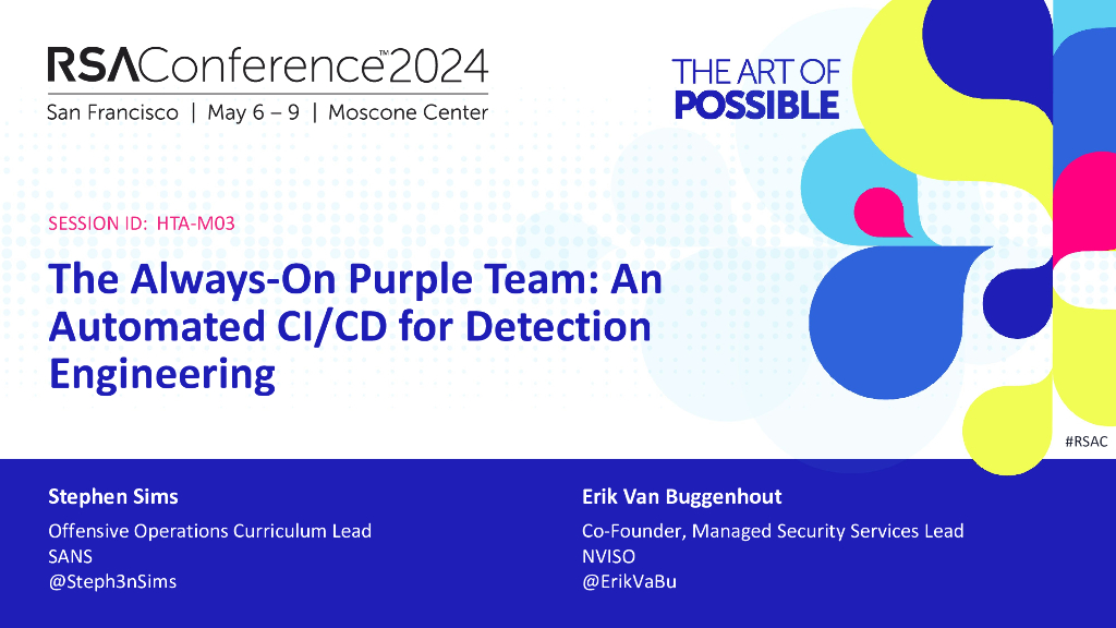 2024_USA24_HTA M03_01：The Always On Purple Team An Automated CICD for Detection Engineering
