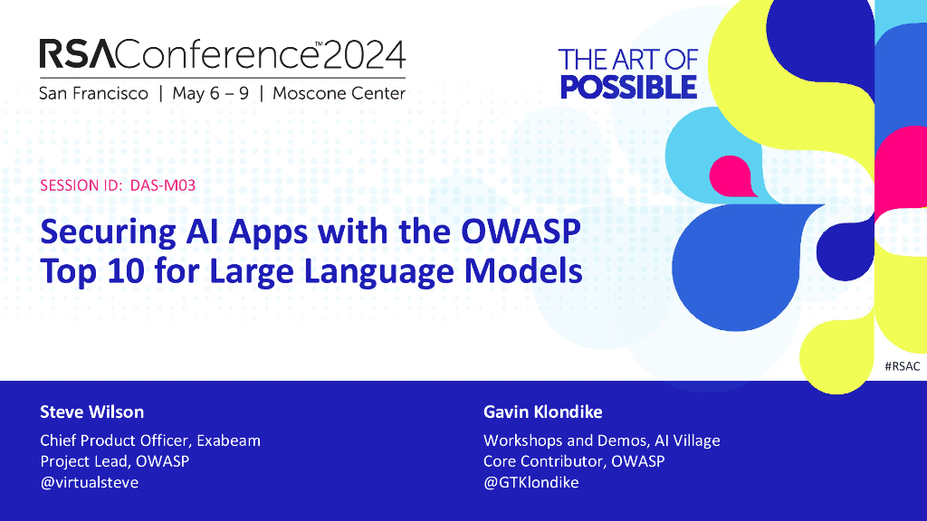 2024_USA24_DAS M03_01：Securing AI Apps with the OWASP Top 10 for Large Language Models