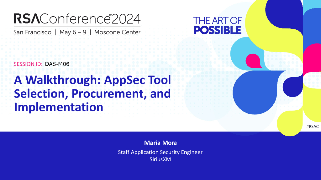 2024_USA24_DAS M06_01：A Walkthrough AppSec Tool Selection Procurement and Implementation