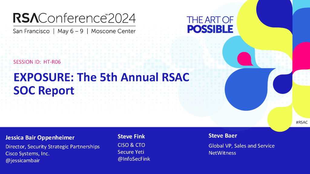 2024_USA24_HT R06_01：EXPOSURE The 5th Annual RSAC SOC Report