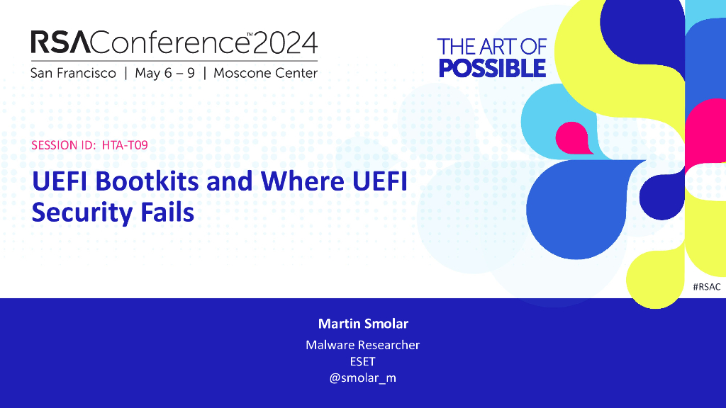 2024_USA24_HTA T09_01：UEFI Bootkits and Where UEFI Security Fails