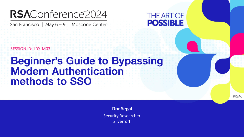 2024_USA24_IDY M03_01：Beginners Guide to Bypassing Modern Authentication Methods to SSO
