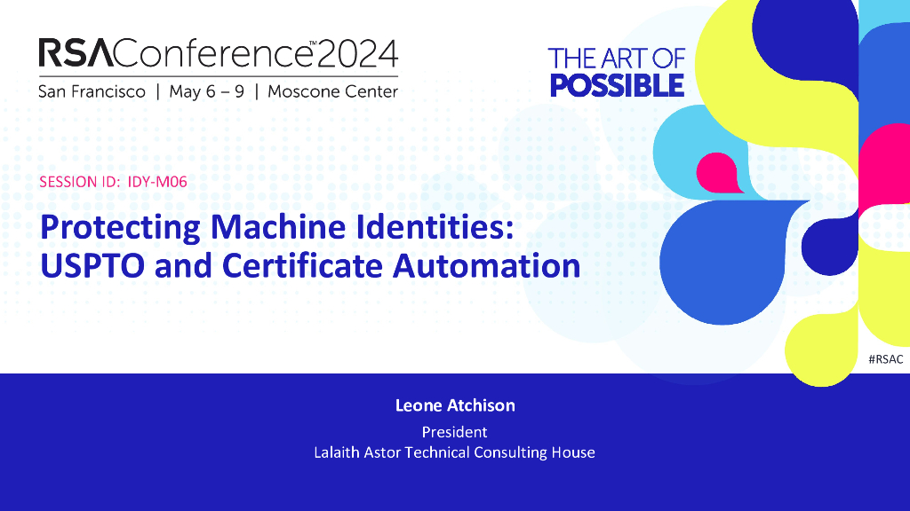 2024_USA24_IDY M06_01：Protecting Machine Identities USPTO and Certificate Automation