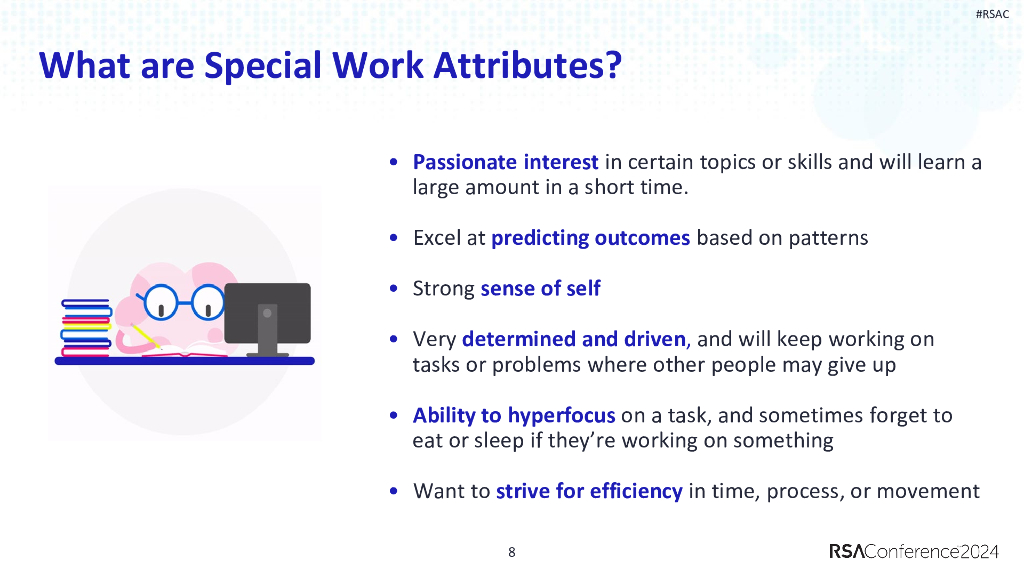 2024_USA24_ISEC W09_01：Harnessing the Strengths of Neurodivergent Staff for Cybersecurity_第8页