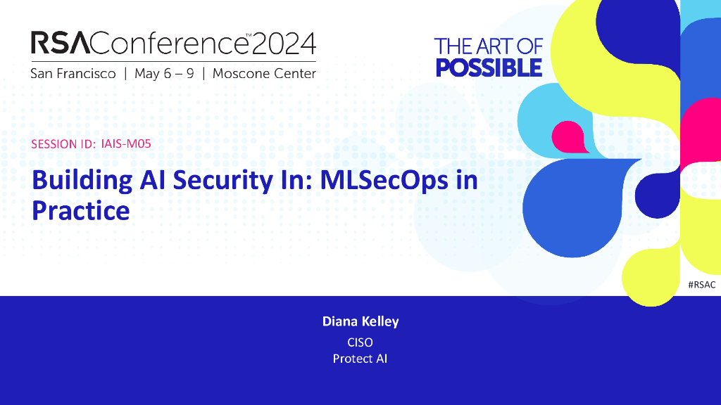 2024_USA24_IAIS M05_01：Building AI Security In MLSecOps in Practice