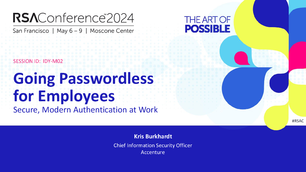 2024_USA24_IDY M02_01：Going Passwordless for Employees Secure Modern Authentication at Work