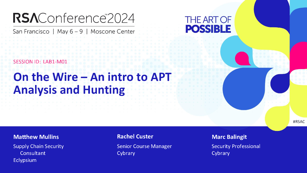2024_USA24_LAB1 M01_01：On the Wire An intro to APT Analysis and Hunting