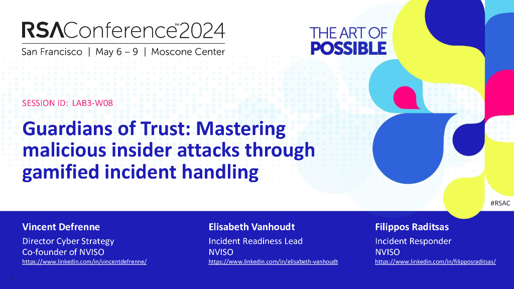 2024_USA24_LAB3 W08_01：Guardian of Trust Mastering Insider Attacks with Gamified Incident Handling