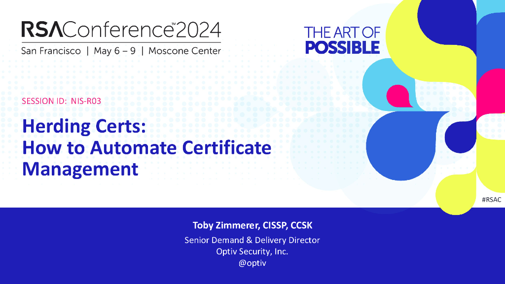 2024_USA24_NIS R03_01：Herding Certs How to Automate Certificate Management