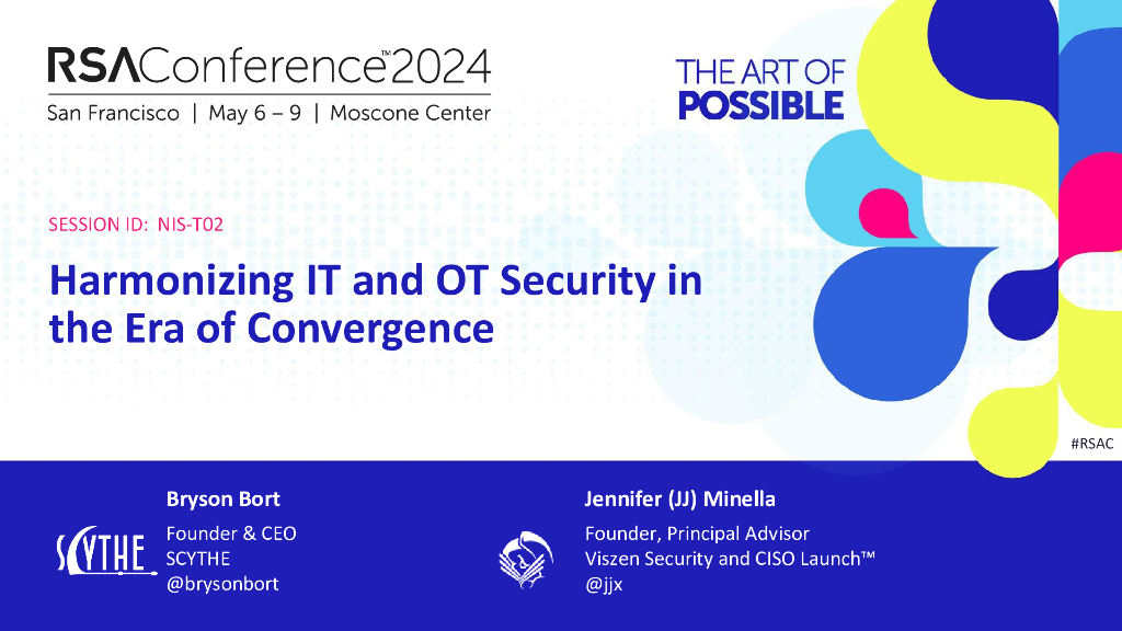 2024_USA24_NIS T02_01：Harmonizing IT and OT Security in the Era of Convergence