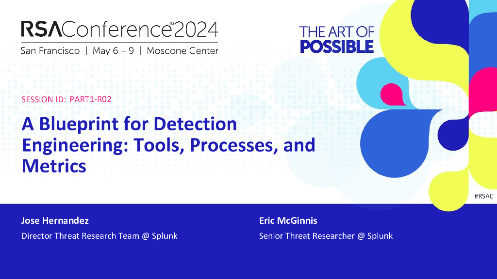 2024_USA24_PART1 R02_01：A Blueprint for Detection Engineering Tools Processes and Metrics