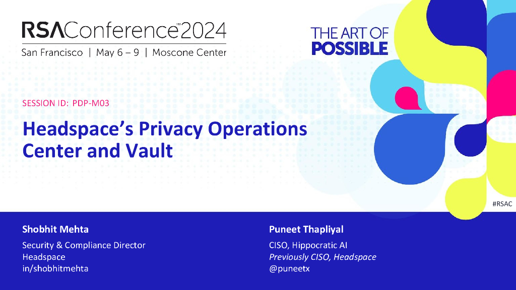 2024_USA24_PDP M03_01：Headspace's Privacy Operations Center and Vault