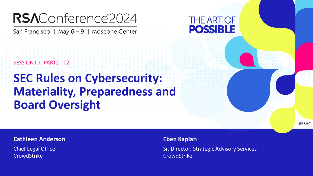 2024_USA24_PART2 T02_01：SEC Rules on Cybersecurity Materiality Preparedness and Board Oversight