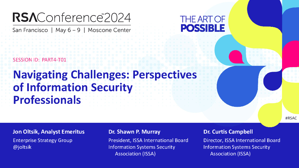 2024_USA24_PART4 T01_01：Navigating Challenges Perspectives of Information Security Professionals