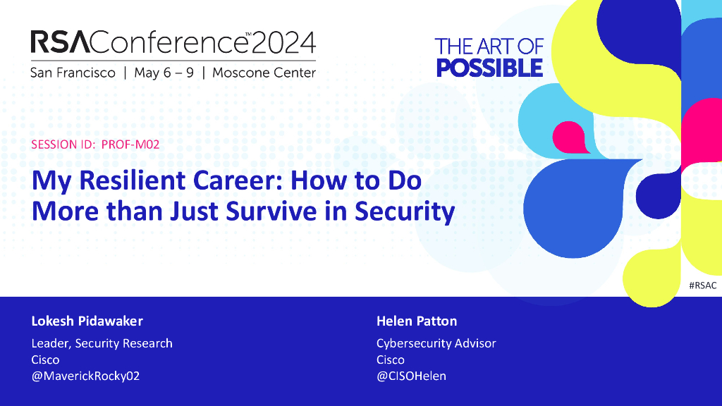 2024_USA24_PROF M02_01：My Resilient Career How to Do More Than Just Survive in Security