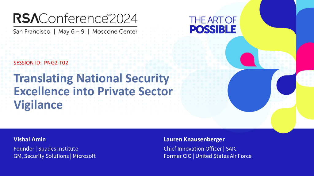 2024_USA24_PNG2-T02_01_Translating-National-Security-Excellence-into-Private-Sector-Vigilance_17144_1714430339629001Hjjq_第9页